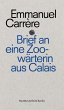 Brief an die Zoowärterin von Calais - Bild 1