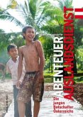 Abenteuer Auslandsdienst Abenteuer Auslandsdienst