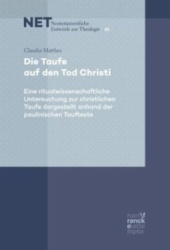 Die Taufe auf den Tod Christi - Matthes, Claudia