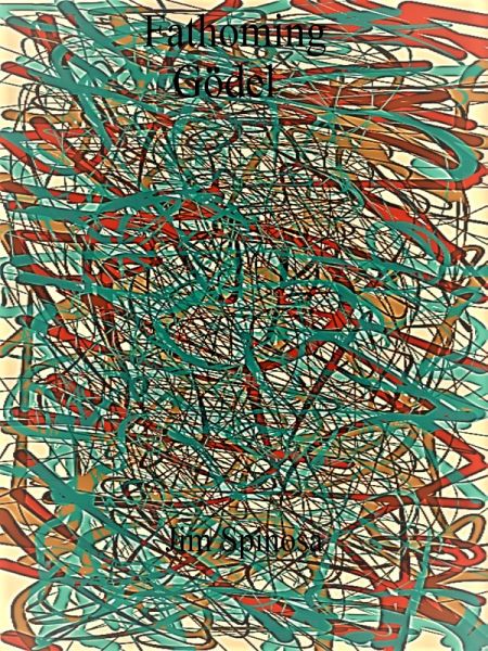 Fathoming Gödel (eBook, ePUB) Fathoming Gödel (eBook, ePUB)