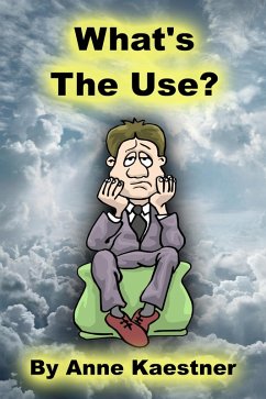 Cover What's the Use? (eBook, ePUB)