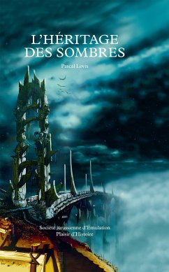 L'Héritage des Sombres (eBook, ePUB) - Lovis, Pascal