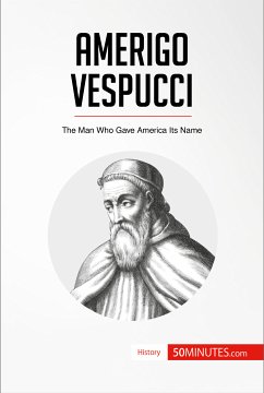 Amerigo Vespucci (eBook, ePUB) - 50minutes