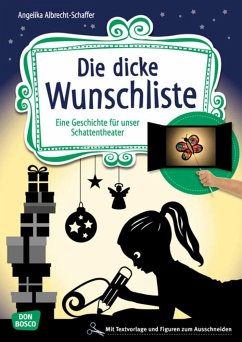Die dicke Wunschliste - Albrecht-Schaffer, Angelika