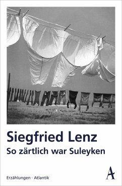 So zärtlich war Suleyken - Lenz, Siegfried