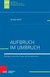 Aufbruch im Umbruch - Bild 1
