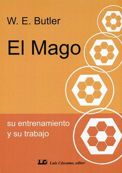 Cover EL MAGO. SU ENTRENAMIENTO Y SU TRABAJO
