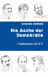 Die Asche der Demokratie - Bild 1