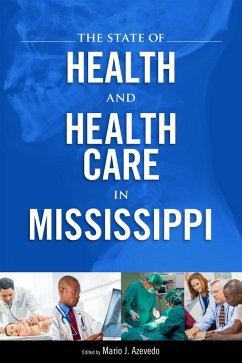 Cover The State of Health and Health Care in Mississippi (eBook, ePUB)