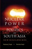 Nuclear Power and Politics of South Asia (eBook, ePUB)