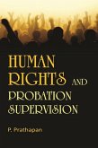 Human Rights and Probation Supervision (eBook, ePUB) Human Rights and Probation Supervision (eBook, ePUB)