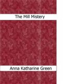 The Mill Mystery (eBook, ePUB)