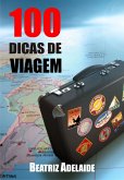 100 Dicas de viagem (eBook, ePUB)