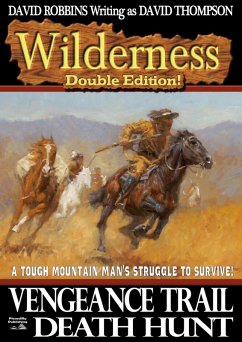 Cover Wilderness Double Edition 4: Vengeance Trail & Death Hunt (eBook, ePUB)