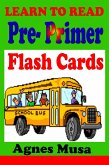 Pre Primer Flash Cards - Dolchlist Non Nouns (eBook, ePUB) Pre Primer Flash Cards - Dolchlist Non Nouns (eBook, ePUB)