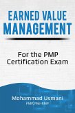 Earned Value Management for the PMP Certification Exam (eBook, ePUB) Earned Value Management for the PMP Certification Exam (eBook, ePUB)