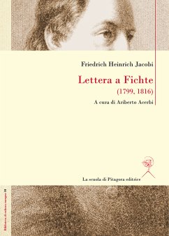 Lettera a Fichte (1799, 1816) (eBook, PDF) - Heinrich Jacobi, Friedrich