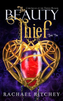Cover The Beauty Thief (Chronicles of the Twelve Realms, #1) (eBook, ePUB)