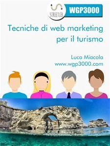 Cover Tecniche di Web Marketing per il Turismo (eBook, ePUB)