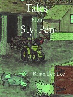 Cover Tales from Sty-Pen - Swerlie-Wherlie's New Friend (eBook, ePUB)