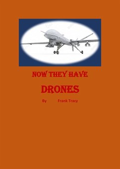 Cover Now They Have Drones (eBook, ePUB)