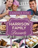 Harrison Family Desserts (Harrison Family Cooking, #4) (eBook, ePUB)