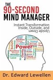 The 90-Second Mind Manager (eBook, ePUB)