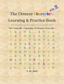 Chinese Characters Learning & Practice Book, Volume 2 (eBook, ePUB)