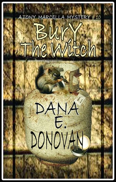 Bury the Witch (Book 10) (eBook, ePUB) Bury the Witch (Book 10) (eBook, ePUB)