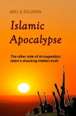 Islamic Apocalypse (The Fall of Islam, #10) (eBook, ePUB)