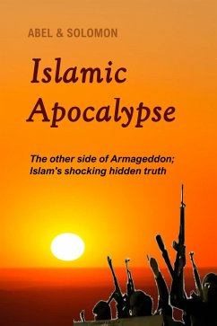 Cover Islamic Apocalypse (The Fall of Islam, #10) (eBook, ePUB)