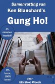 Samenvatting van Ken Blanchard's Gung Ho! (Motivatie Collectie) (eBook, ePUB)