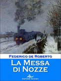 La Messa di Nozze e altri racconti (eBook, ePUB)