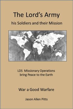 The Lord's Army: his Soldiers and their Mission (eBook, ePUB) - Pitts, Jason Allen