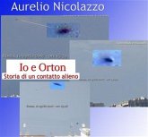 Io e Orton - Storia di un contatto alieno (eBook, ePUB)