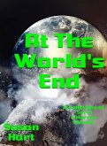 At The World's End: Six Classic Sci-Fi Short Stories (eBook, ePUB)