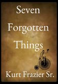 Seven Forgotten Things (eBook, ePUB)