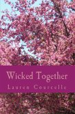Wicked Together (Persephone Smith, #6) (eBook, ePUB) Wicked Together (Persephone Smith, #6) (eBook, ePUB)