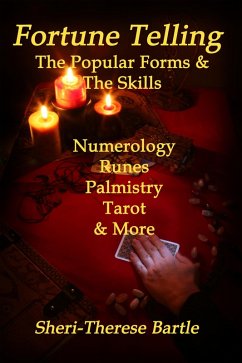 Fortune Telling - The Popular Forms and The Skills (eBook, ePUB) - Bartle, Sheri-Therese