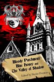 Bloody Parchment: Blue Honey and The Valley of Shadow (eBook, ePUB)