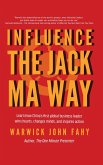 Influence: The Jack Ma Way (eBook, ePUB)