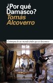 ¿Por qué Damasco? (eBook, ePUB)