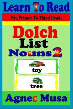Dolch List Nouns 2 (Learn To Read, #13) (eBook, ePUB) - Musa, Agnes