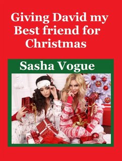 Cover Giving David My Best Friend for Christmas (eBook, ePUB)