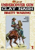 Clay Nash 1: Undercover Gun (eBook, ePUB)