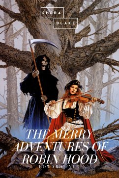 The Merry Adventures of Robin Hood (eBook, ePUB) - Pyle, Howard