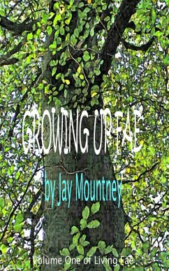 Growing Up Fae (Living Fae, #1) (eBook, ePUB) - Mountney, Jay