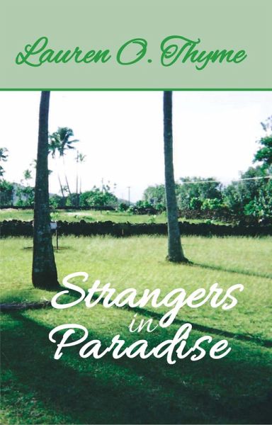 Strangers in Paradise (eBook, ePUB) Strangers in Paradise (eBook, ePUB)