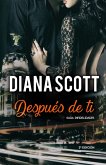 Después de Ti (Saga infidelidades, #1) (eBook, ePUB)