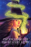 The Technique of the Mystery Story (eBook, ePUB)